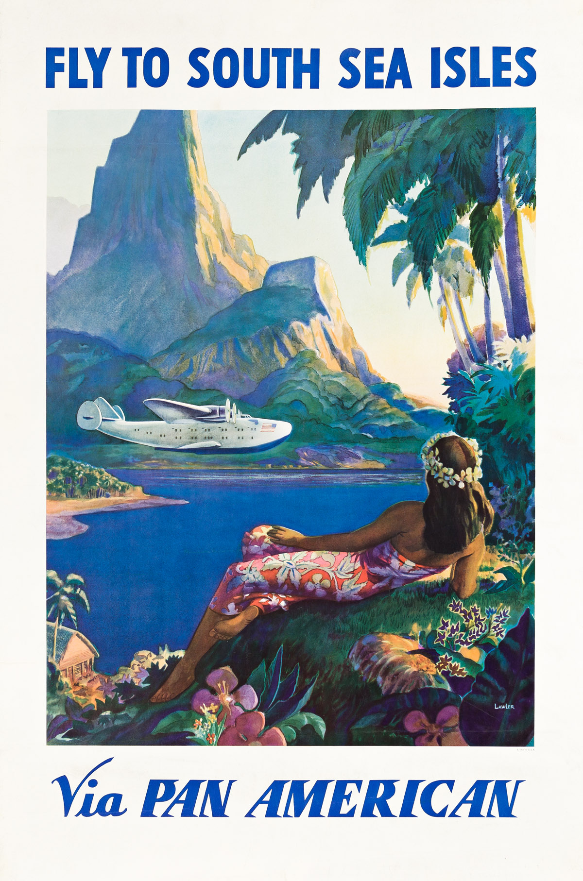 PAUL GEORGE LAWLER (DATES UNKNOWN).  FLY TO SOUTH SEA ISLES / VIA PAN AMERICAN. Circa 1938. 41x27¼ inches, 104x69¼ cm.